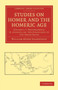 Studies on Homer and the Homeric Age : Volume 1