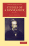 Studies of a Biographer : Volume 3