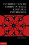 Introduction to Computational Cultural Psychology