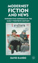 Modernist Fiction and News : Representing Experience in the Early Twentieth Century