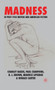 Madness in Post-1945 British and American Fiction