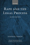 Rape and the Legal Process