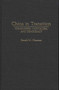 China in Transition : Communism, Capitalism, and Democracy