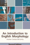 An Introduction to English Morphology : Words and Their Structure