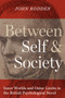 Between Self and Society : Inner Worlds and Outer Limits in the British Psychological Novel