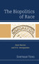 The Biopolitics of Race : State Racism and U.S. Immigration