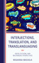 Interjections, Translation, and Translanguaging : Cross-Cultural and Multimodal Perspectives