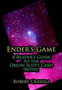 Ender's Game : A Reader's Guide to the Orson Scott Card Novel