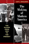 The Making of Modern America : The Nation from 1945 to the Present by Gary A. Donaldson - Hardback
