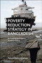 Poverty Reduction Strategy in Bangladesh : Rethinking participation in policy making