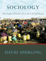 Sociology : The Study of Social Life in the UK and Kenya