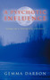 A Psychotic Influence : Poems Of A Psychotic Journey