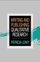 Writing and Publishing Qualitative Research