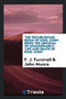 the Troublesome Reign of King John' : Being the Original of Shakespeare's 'life and Death of King John': by F J Furnivall - Paperback
