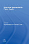 Structural Approaches in Public Health
