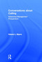 Conversations about Calling : Advancing Management Perspectives