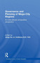 Governance and Planning of Mega-City Regions : An International Comparative Perspective