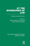 At the Boundaries of Law (RLE Feminist Theory) : Feminism and Legal Theory At the Boundaries of Law (RLE Feminist Theory) : Feminism and Legal Theory