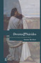 Dreams and Suicides : The Greek Novel from Antiquity to the Byzantine Empire
