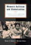 Women's Activism and Globalization : Linking Local Struggles and Global Politics