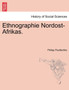 Ethnographie Nordost-Afrikas.