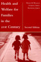 Health and Welfare for Families in the 21st Century