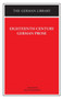 Eighteenth Century German Prose: Heinse, La Roche, Wieland, and others