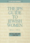 JPS Guide to Jewish Women : 600 BCE-1900 CE