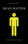Dead Matter : The Meaning of Iconic Corpses