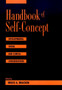 Handbook of Self-Concept : Developmental, Social, and Clinical Considerations