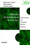 Offender Rehabilitation in Practice : Implementing and Evaluating Effective Programs