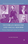 Victorian Medicine and Social Reform : Florence Nightingale among the Novelists