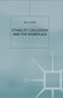 Ethnicity, Exclusion and the Workplace