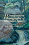 A Comparative Ethnography of Alternative Spaces