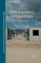 Governing Disasters : Beyond Risk Culture