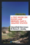 A Text-Book on Roofs and Bridges, Part II. Graphic Statics by Mansfield Merriman - Paperback