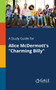 A Study Guide for Alice McDermott's "Charming Billy"