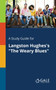 A Study Guide for Langston Hughes's "The Weary Blues"