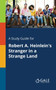 A Study Guide for Robert A. Heinlein's Stranger in a Strange Land