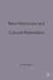 New Historicism and Cultural Materialism