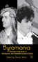 Byromania : Portraits of the Artist in Nineteenth- and Twentieth-Century Culture