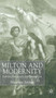 Milton and Modernity : Politics, Masculinity and Paradise Lost