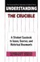 Understanding The Crucible : A Student Casebook to Issues, Sources, and Historical Documents