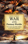 War of the Fantasy Worlds : C.S. Lewis and J.R.R. Tolkien on Art and Imagination