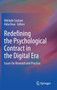 Redefining the Psychological Contract in the Digital Era : Issues for Research and Practice