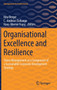Organisational Excellence and Resilience : Stress Management as a Component of a Sustainable Corporate Development Strategy