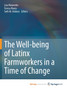 The Well-being of Latinx Farmworkers in a Time of Change