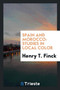 Spain and Morocco : Studies in Local Color by Henry T Finck - Paperback