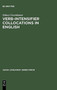 Verb-Intensifier Collocations in English : An Experimental Approach