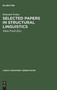 Selected Papers in Structural Linguistics : Contributions to English and General Linguistics Written in the Years 1928-1978